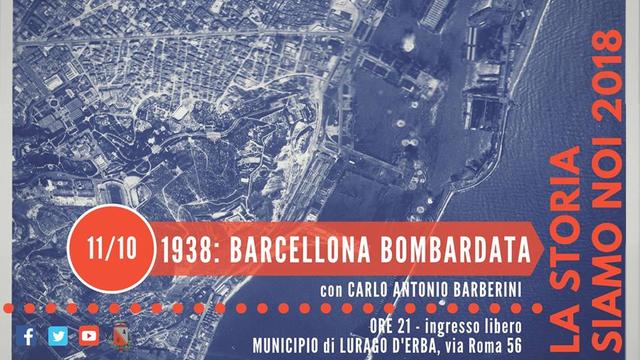 1938 Barcellona bombardata - La Storia siamo noi 2018